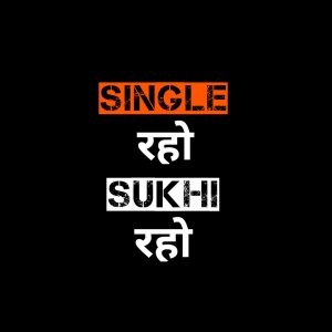 Single Raho Sukhi Raho